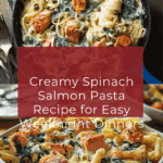 Spinach Salmon Pasta Recipe