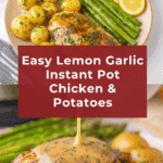 Lemon Garlic Instant Pot Chicken and Potatoes Recipe