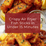 Air Fryer Fish Sticks: Crispy, Quick & Delicious Recipe