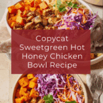 Copycat Sweetgreen Hot Honey Chicken Plate Recipe