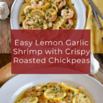 Lemon Garlic Shrimp with Chickpeas Recipe