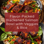 Blackened Salmon Bowl Recipe