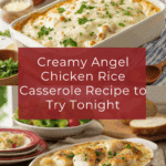 Creamy Angel Chicken Rice Casserole Recipe