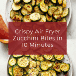 Air Fryer Zucchini Recipe