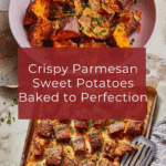 Crispy Parmesan Sweet Potatoes Recipe