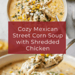 Mexican Street Corn Soup Recipe