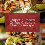 Chipotle Ranch Grilled Chicken Burrito Recipe