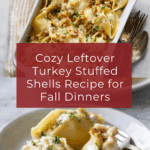 Leftover Thanksgiving Turkey Stuffed Shells Recipe