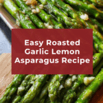 Garlic Lemon Asparagus Recipe