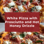 White Pizza with ProsciuttoIngredients Recipe