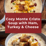 Monte Cristo Soup Recipe