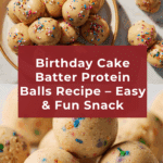 Birthday Cake Batter Protein Balls Recipe