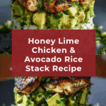 Honey Lime Chicken & Avocado Rice Stack Recipe